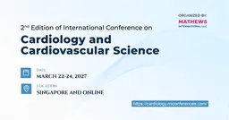 2nd Edition of International Conference on Cardiology and Cardiovascular Science